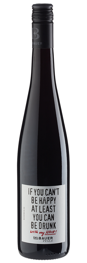 Emil Bauer If you cant be happy Cuvée Noir